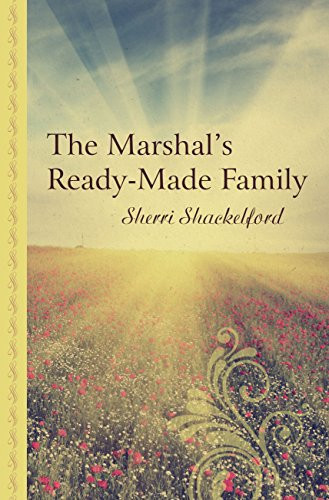 Cover of The Marshal's Ready-Made Family