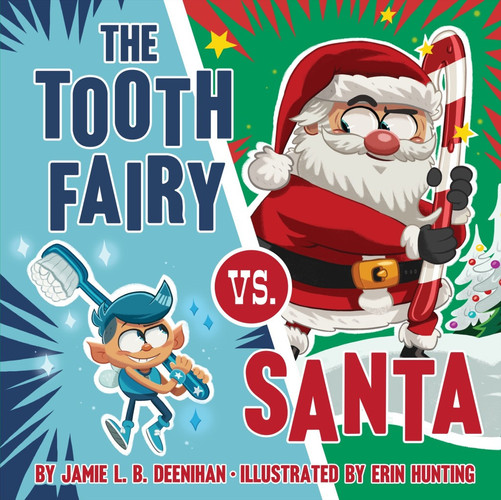 Cover of The Tooth Fairy vs. Santa