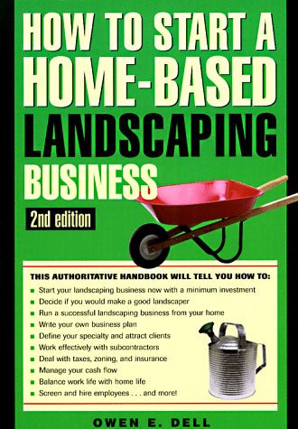 Cover of How to start a home-based landscaping business