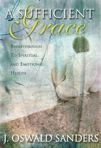 Cover of A Sufficient Grace Breakthrough to Spiritual and Emotional Health