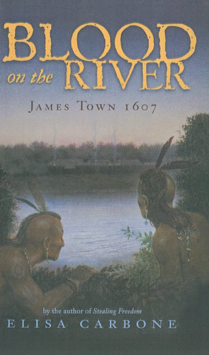 Cover of Blood on the River James Town 1607