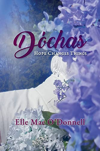 Cover of Dóchas Hope Changes Things