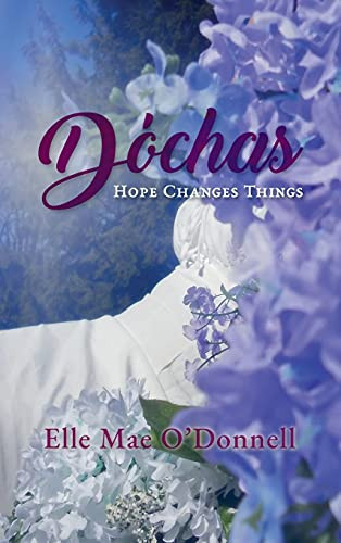 Cover of Dóchas Hope Changes Things