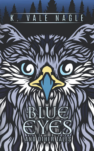 Cover of Blue Eyes and Other Tales