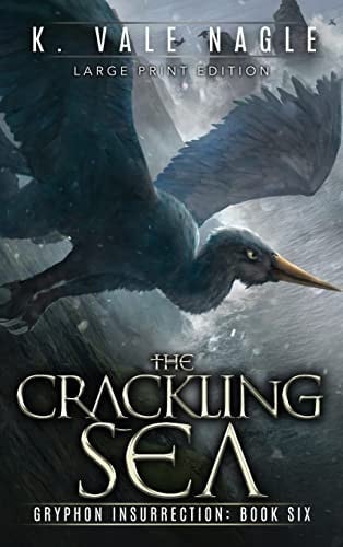 Cover of The Crackling Sea Large Print Edition