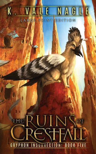 Cover of The Ruins of Crestfall Large Print Edition