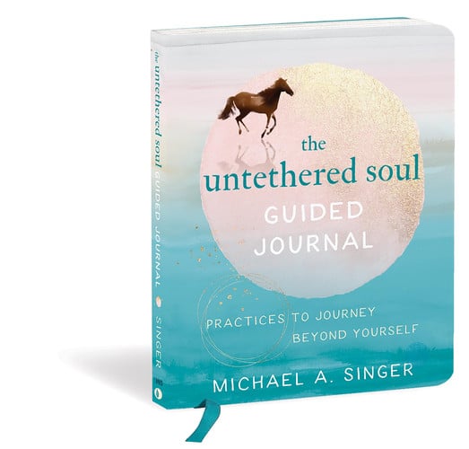 Cover of The Untethered Soul Guided Journal Practices to Journey Beyond Yourself