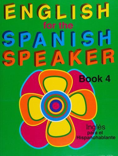 Cover of English Reading and Spelling for the Spanish Speaker Book 1