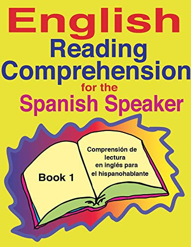 Cover of English Reading Comprehension for the Spanish Speaker Book 1
