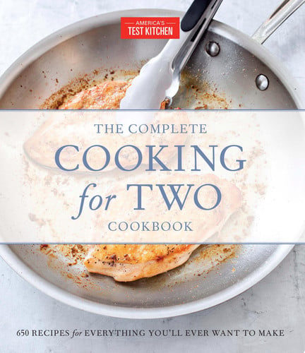 Cover of The Complete Cooking for Two Cookbook, Gift Edition 650 Recipes for Everything You'll Ever Want to Make