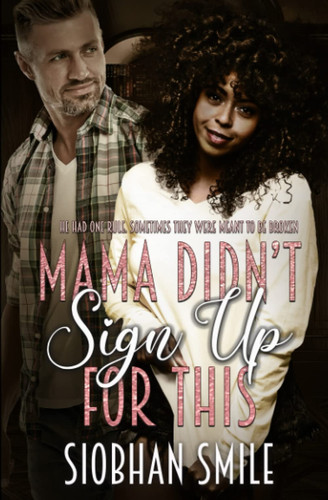Cover of Mama Didn't Sign Up for This