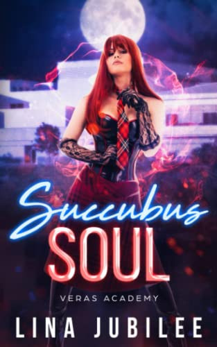 Cover of Succubus Soul Veras Academy