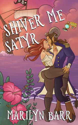 Cover of Shiver Me Satyr A Time for Monsters Romance