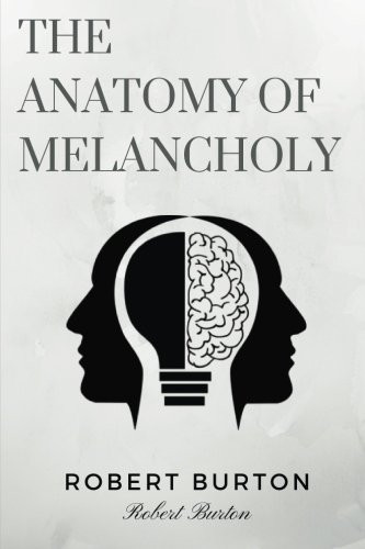 Cover of The Anatomy of Melancholy by Robert Burton