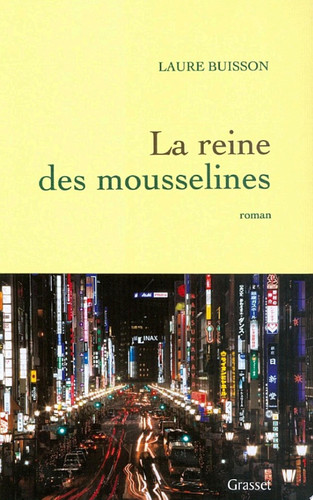 Cover of La reine des mousselines