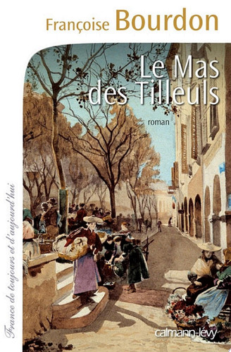 Cover of Le Mas des tilleuls