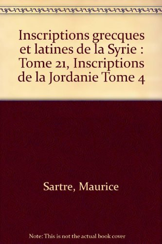 Cover of Inscriptions de la Jordanie. Tome IV. Pétra et la Nabatène méridionale, du wadi al-Hasa au golfe de ʿAqaba