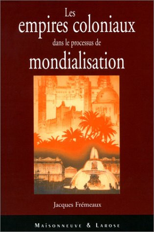 Cover of Les empires coloniaux dans le processus de mondialisation