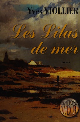 Cover of LILAS DE LA MER (LES)