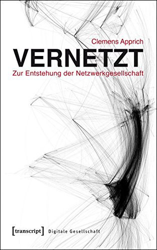 Cover of Vernetzt - zur Entstehung der Netzwerkgesellschaft