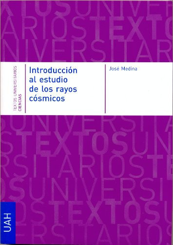 Cover of Introducción al estudio de los rayos cósmicos