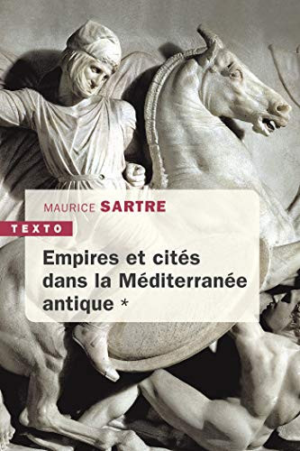 Cover of Empires et cités dans la méditerranée antique