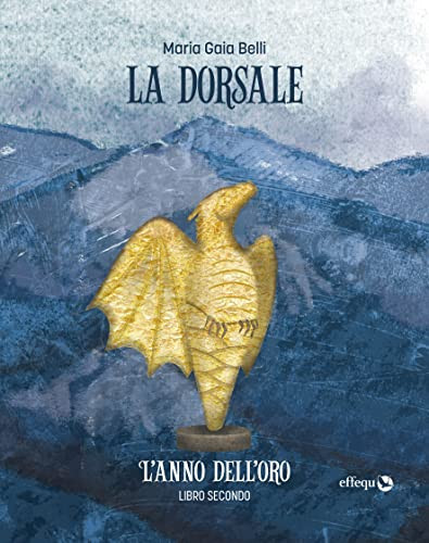Cover of L'anno dell'oro. La dorsale