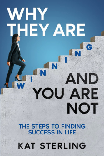 Cover of Why They Are Winning, and You Are Not