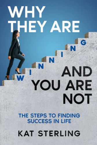 Cover of Why They Are Winning, and You Are Not
