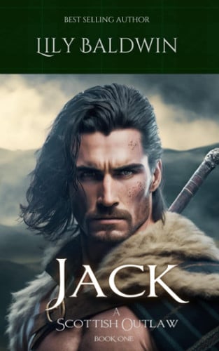 Cover of Jack A Scottish Outlaw