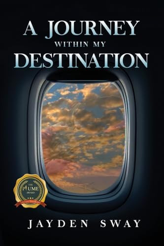 Cover of A Journey Within My Destination