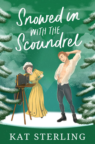 Cover of Snowed in with the Scoundrel